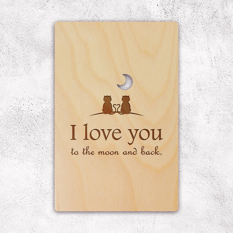 Wooden Greeting Card to say "I Love You to the Moon and Back" with cats